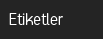 Etiketler